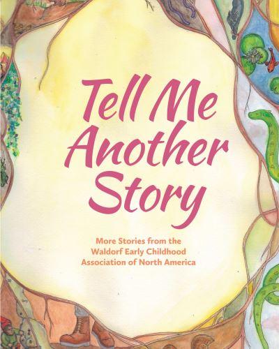 Tell Me Another Story