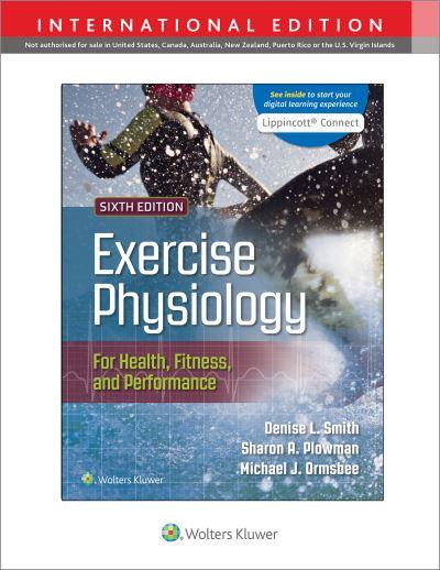 Exercise Physiology For Health, Fitness, and Performance