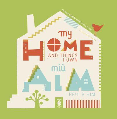 My Home and Things I Own
