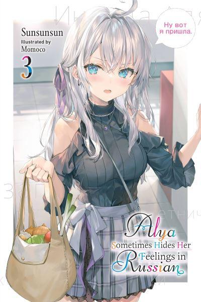 Alya Sometimes Hides Her Feelings in Russian. Vol. 3