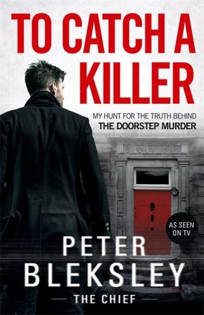 To Catch a Killer