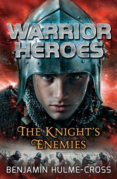 The Knight's Enemies
