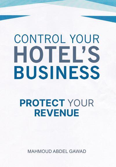 Control Your Hotel's Business