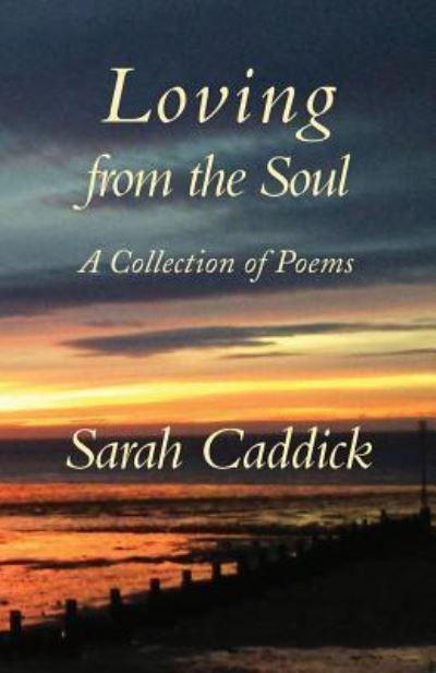 Loving From the Soul