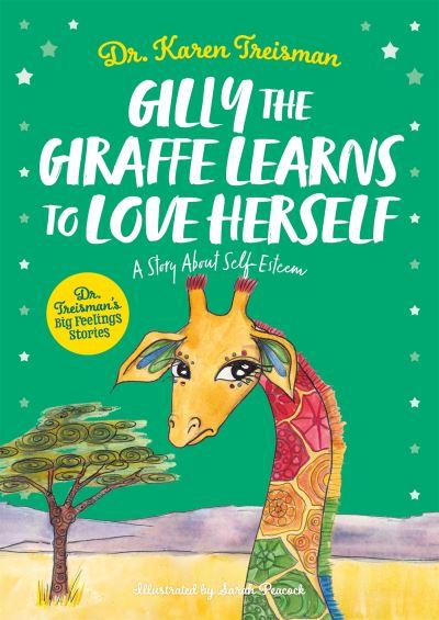 Gilly the Giraffe Learns To Love Herself