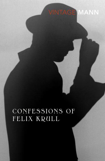 Confessions of Felix Krull, Confidence Man