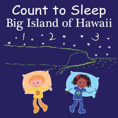 Count To Sleep Big Island of Hawaii