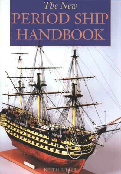 The New Period Ship Handbook