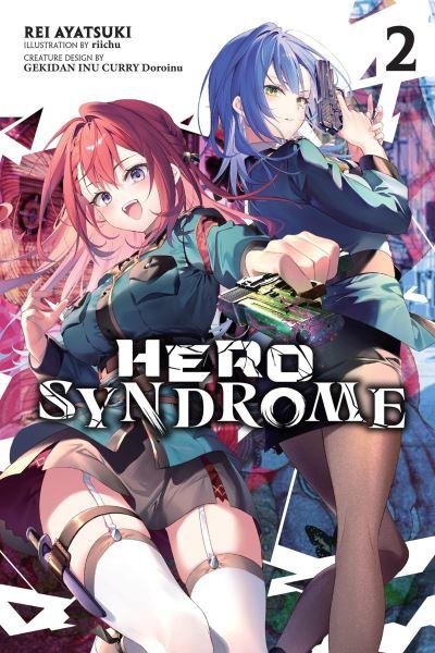 Hero Syndrome. Vol. 2