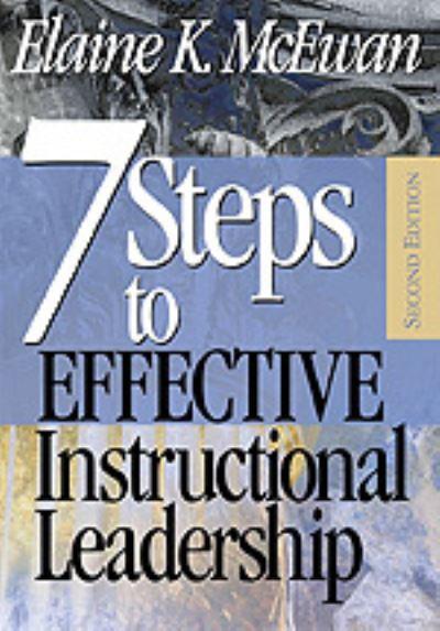 Seven Steps To Effective Instructional Leadership