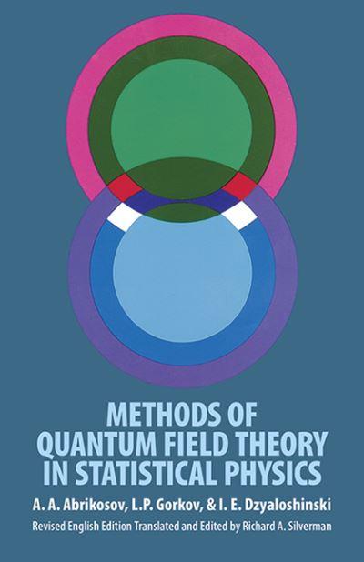 Methods of Quantum Field Theory in Statistical Physics