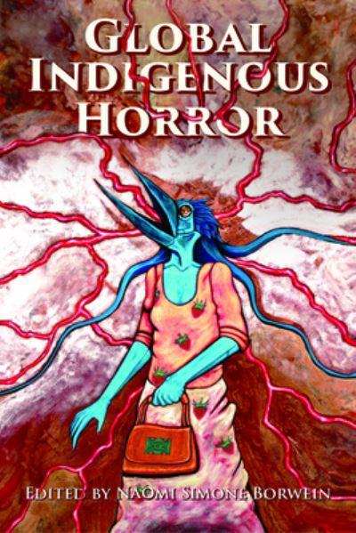 Global Indigenous Horror