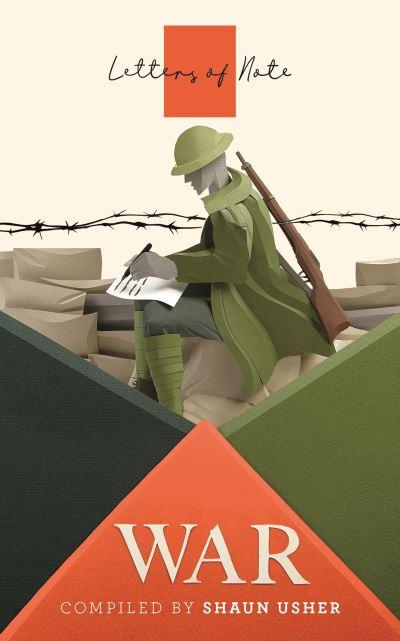 Letters of Note. War