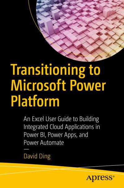 Transitioning To Microsoft Power Platform