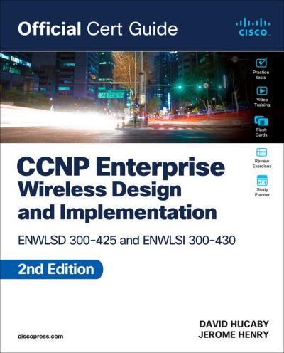 CCNP Enterprise Wireless Design and Implementation