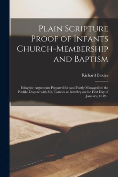 Plain Scripture Proof of Infants Church-Membership and Baptism