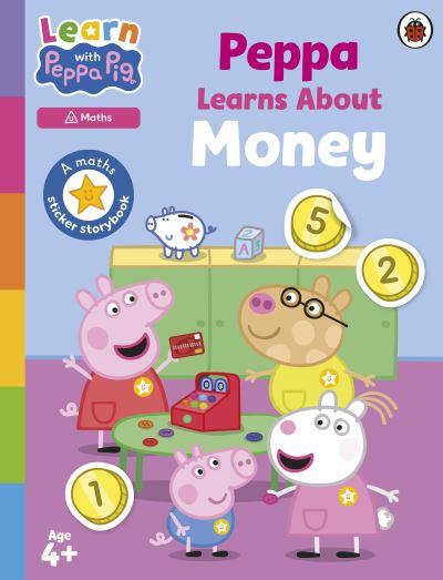 Learn With Peppa: Peppa Learns About Money
