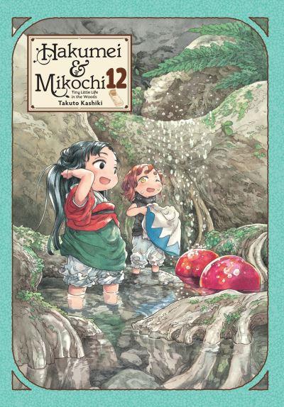 Hakumei & Mikochi Vol. 12