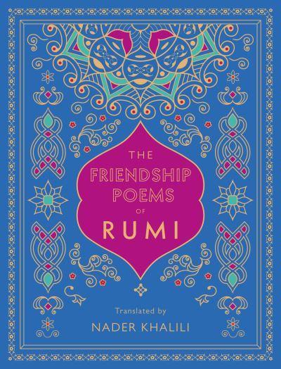 The Friendship Poems of Rumi