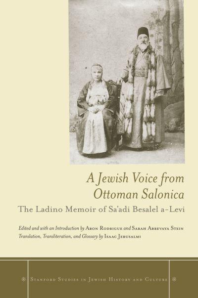 A Jewish Voice From Ottoman Salonica