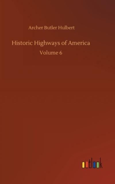 Historic Highways of America