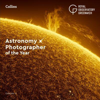 Astronomy Photographer of the Year. Collection 13