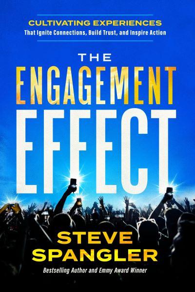 The Engagement Effect