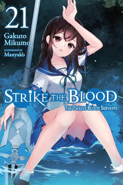 Strike the Blood. Vol. 21