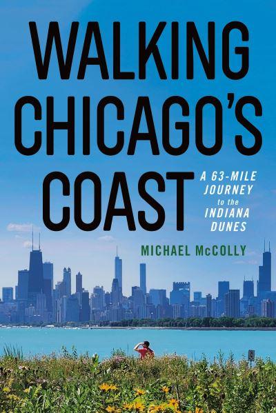 Walking Chicago's Coast