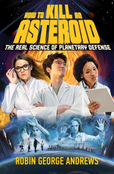How To Kill an Asteroid