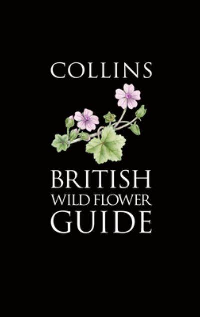 Collins British Common Wild Flower Guide
