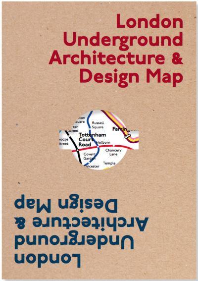 London Underground Architecture & Design Map