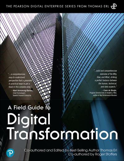 A Field Guide To Digital Transformation