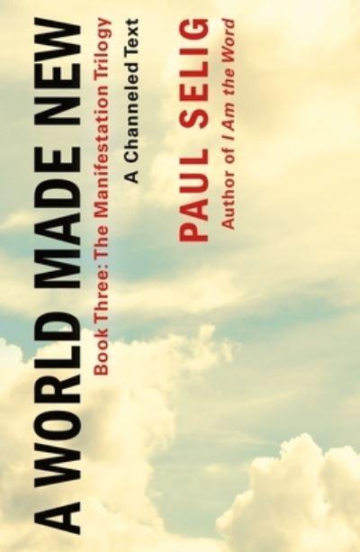 A World Made New
