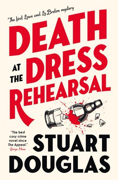 Death At the Dress Rehearsal