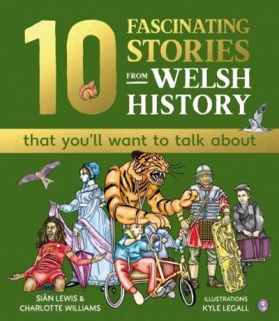 10 Fascinating Stories From Welsh History That You'll Want To Talk About