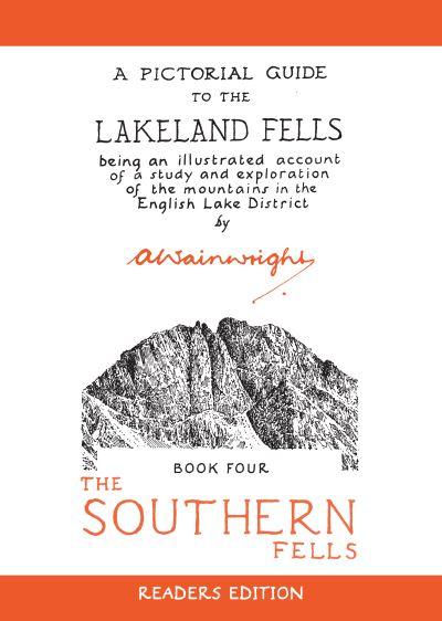 A Pictorial Guide To the Lakeland Fells Book 4 The Southern Fells