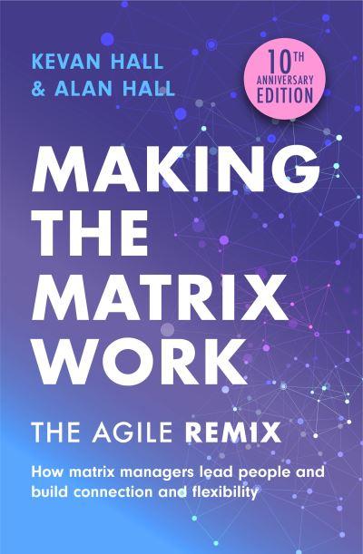 Making the Matrix Work