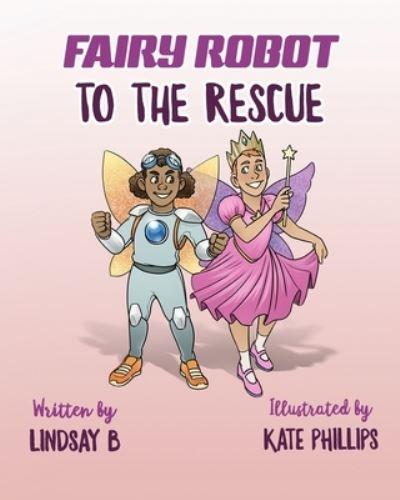 Fairy Robot To the Rescue