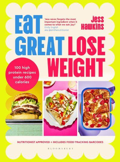 Eat Great, Lose Weight