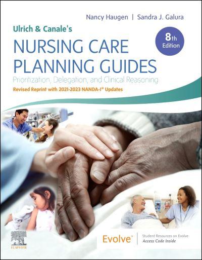 Ulrich & Canale's Nursing Care Planning Guides, 8th Edition