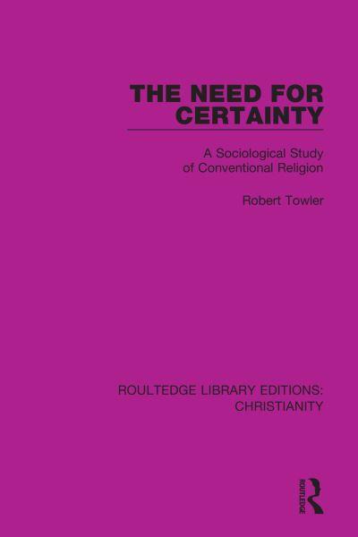 The Need For Certainty