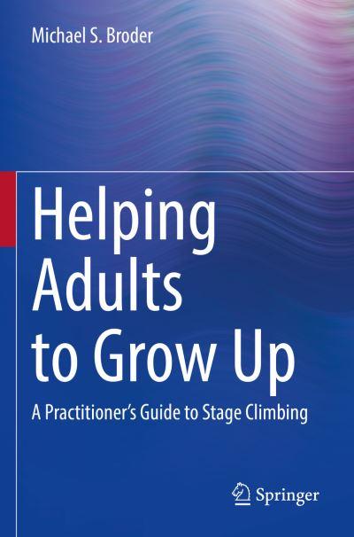 Helping Adults To Grow Up