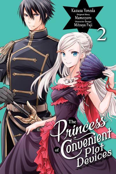 The Princess of Convenient Plot Devices. Vol. 2
