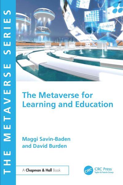 The Metaverse For Learning and Education