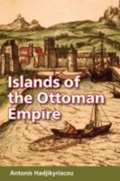 Islands of the Ottomon Empire