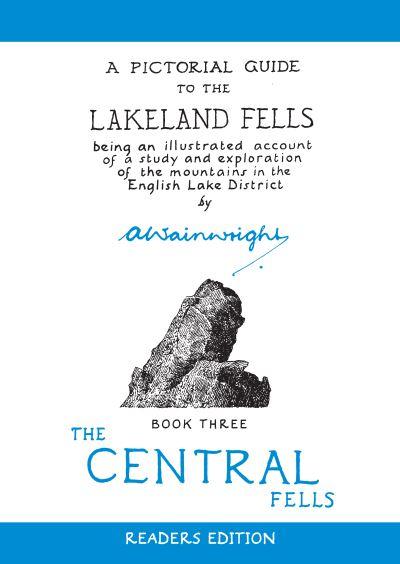 A Pictorial Guide To the Lakeland Fells