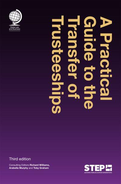 A Practical Guide To the Transfer of Trusteeships