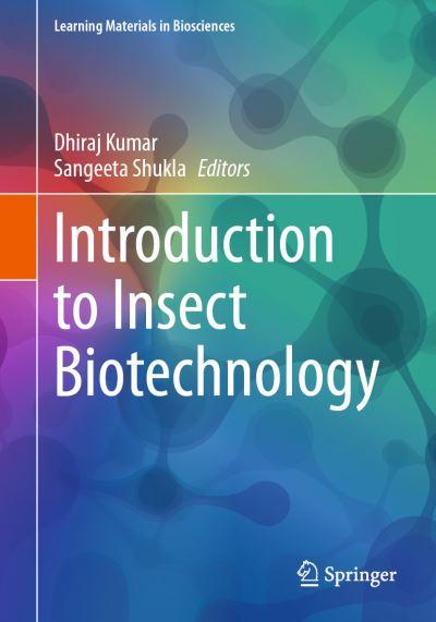 Introduction To Insect Biotechnology
