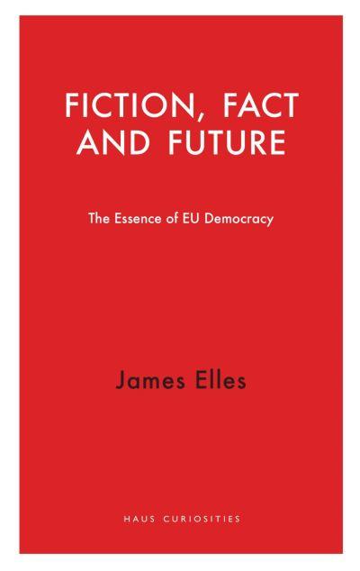 Fiction, Fact and Future